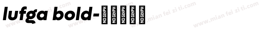 lufga bold字体转换